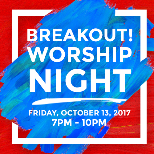 Breakout Worship Night Social Media Video Campaign